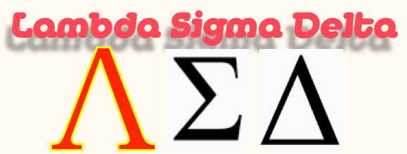 Lambda Sigma Delta
                    ￼    ￼    ￼
